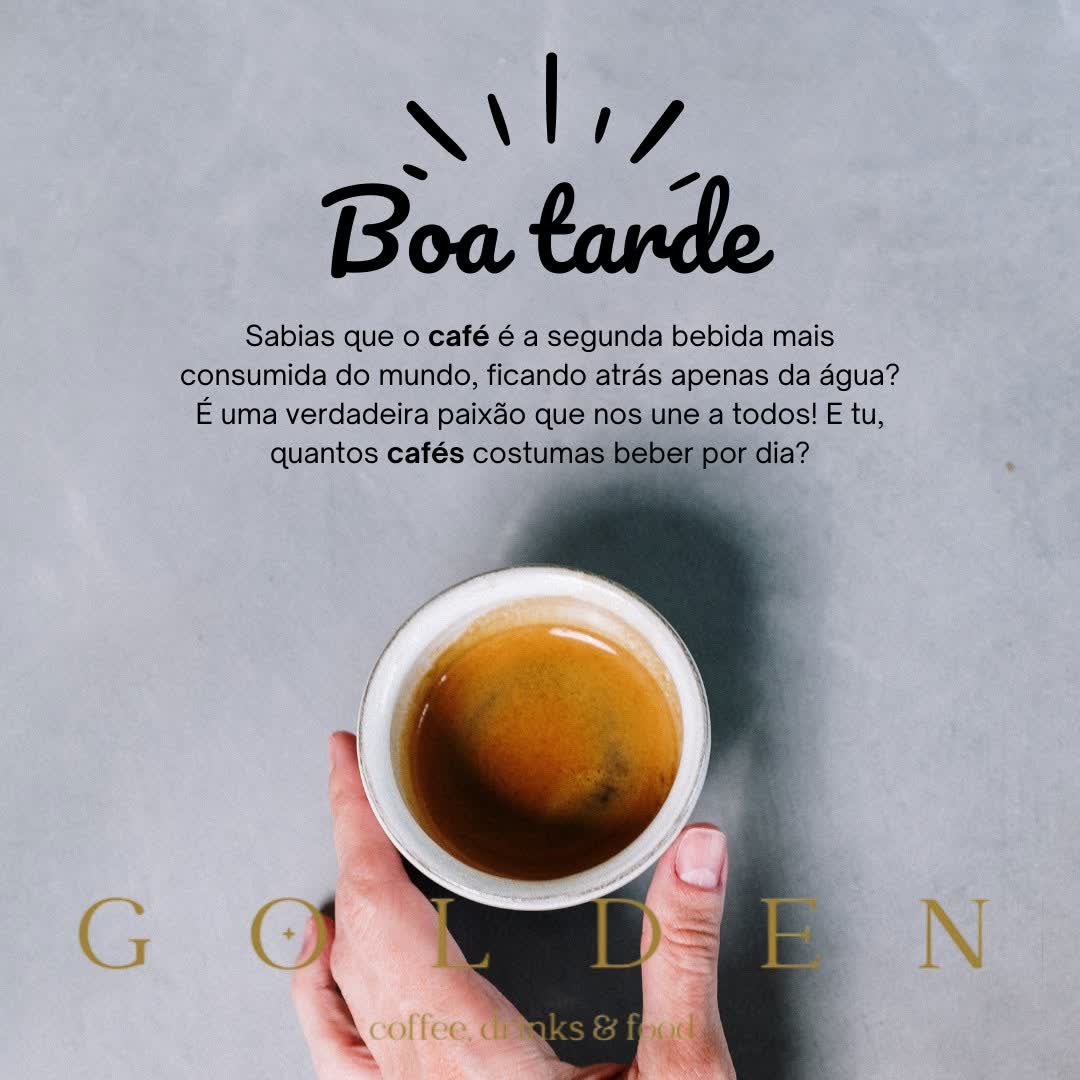 Um café servido no Golden